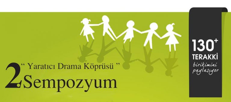 Terakki’de 2. Yaratıcı Drama Köprüsü Sempozyumu
