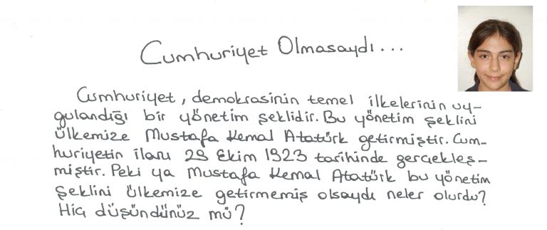 Cumhuriyet Olmasaydı…