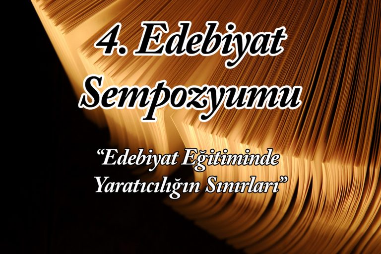 Edebiyat Eğitiminde Yaratıcılığın Sınırları: Öğretmenler, 4. Edebiyat Sempozyumumuzda Buluşuyor!